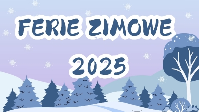Ferie zimowe 2025